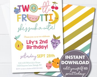 Editable 2nd Birthday Party Invitation, Two-tti Frutti, Fruit Theme Party Invitation, Toddler Birthday, INSTANT DOWNLOAD, DIY 0158