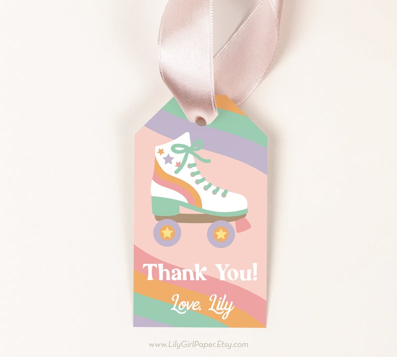 May include: A pink, green, and purple striped thank you tag with a white roller skate with orange and yellow accents. The tag says "Thank You! Love, Lily" and includes the website www.LilyGirlPaper.Etsy.com.