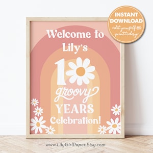 Plantilla editable de signo de bienvenida para fiesta de cumpleaños número 10 de 10 Groovy Years Girls, 16x20, Boho, ¡DESCARGA INSTANTÁNEA! Cartel de saludo para invitados imprimible, 0313