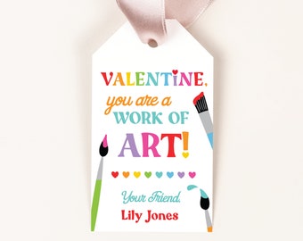 Editable You're a Work of Art Valentine Cards, Paint Set Valentine's Tag, Art Class Valentine, Edit the Name Yourself! INSTANT DOWNLOAD