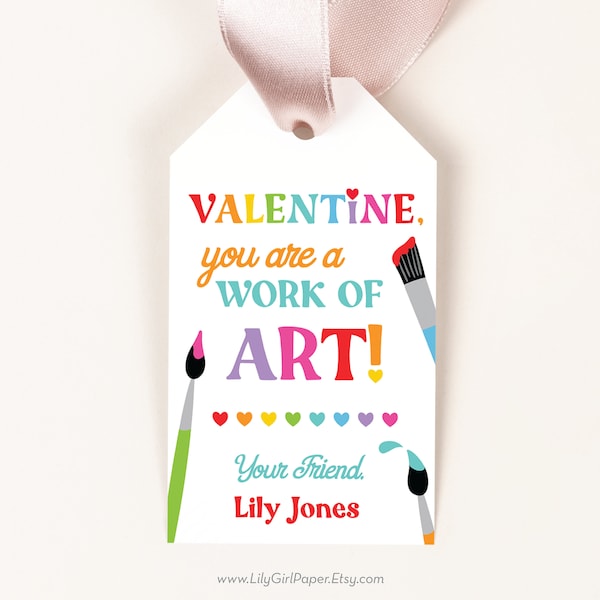 Editable You're a Work of Art Valentine Cards, Paint Set Valentine's Tag, Art Class Valentine, Edit the Name Yourself! INSTANT DOWNLOAD