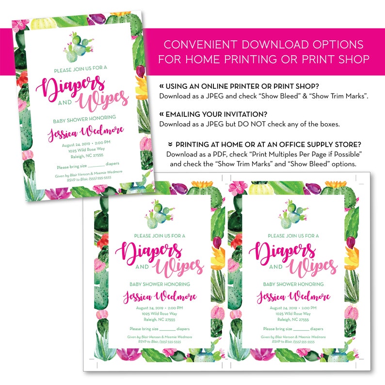 May include: A printable baby shower invitation with a cactus theme. The invitation features a pink and green color scheme with the text "Diapers and Wipes" and "Baby Shower Honoring Jessica Wedmore".