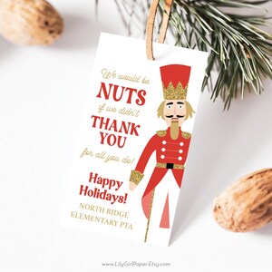 Editable PTA/PTO Holiday Nutcracker Gift Tag, Christmas Teacher Gift, Teacher Appreciation, ALL Text is Editable, Printable, Goodie Bag