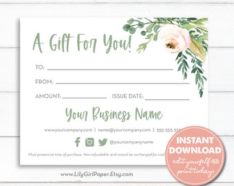 May include: A white gift voucher with green text that reads "A Gift For You!" and "Your Business Name." It has a floral design in the upper right corner and a pink circle with text that reads "Instant Download edit yourself and print today!"