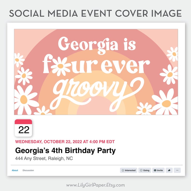 May include: Social media event cover image for Georgia's 4th birthday party. The image features a pink, orange, and yellow background with white daisies. The text "Georgia is fur ever groovy" is written in white on the background. The date "22" is displayed in a red circle. The event details are listed below the image, including the date, time, and location.