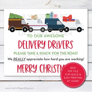 May include: A printable 8x10 PDF sign with a Christmas theme. It features three delivery trucks with Christmas trees and presents on top. The sign says "To our awesome delivery drivers, please take a snack for the road! We really appreciate how hard you are working! Merry Christmas!"