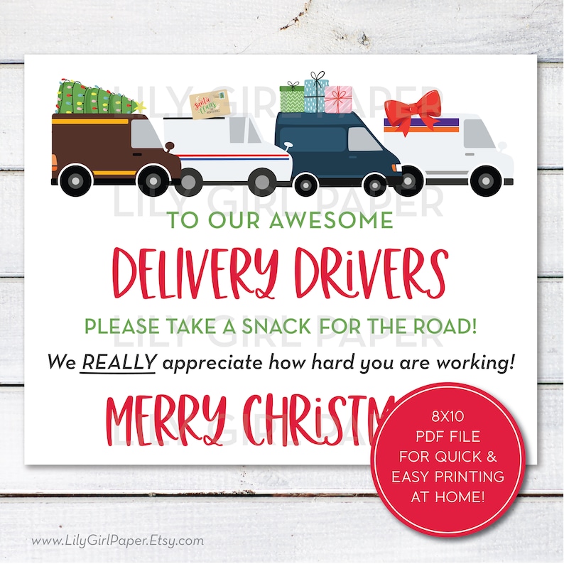 May include: A printable 8x10 PDF sign with a Christmas theme. It features three delivery trucks with Christmas trees and presents on top. The sign says "To our awesome delivery drivers, please take a snack for the road! We really appreciate how hard you are working! Merry Christmas!"