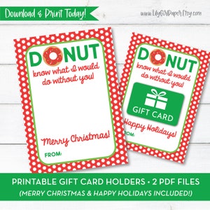 Porta-cartão-presente da Donut Shop, cartão-presente de Natal, presente de feriado, DOWNLOAD INSTANTÂNEO, para impressão, presente para professor, presente para treinador, Donut Know What 314