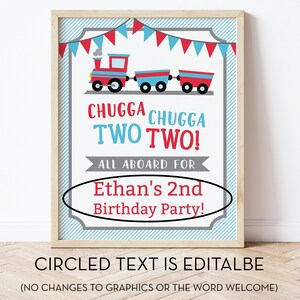 May include: A printable sign with a red train and blue and red bunting. The sign says "Chugga Chugga Two Two! All Aboard for Ethan's 2nd Birthday Party!"