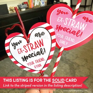 Editable Valentine's Card Template, Ex-Straw Special SOLID VERSION Class Valentines, Edit Yourself in Minutes, Download & Print Today image 1