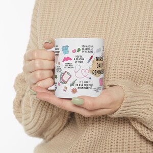 Nurse Daily Reminders Mug - Motivational Gift for Healthcare Workers, Inspirational Coffee Cup, Support Nurse Appreciation, Wellness