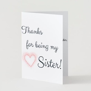 Sister- Greeting Card