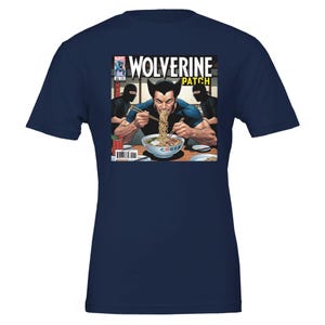Wolverine Chows Down Ramen Noodles T-Shirt | With Ninjas Pop Art Unisex Fitted Tee