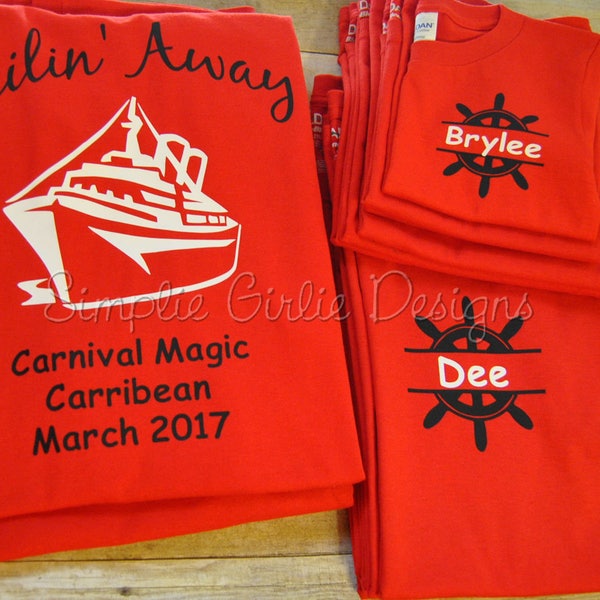 Sailin' Away custom cruise t-shirts. Family cruise shirts. You choose colors. Toddlers, youth and adults.
