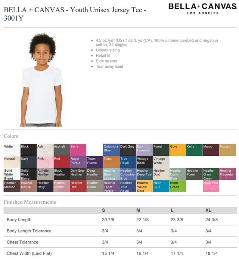 Puede incluir: Una camiseta de jersey unisex para j&oacute;venes de color blanco con una etiqueta que se puede quitar. La camiseta est&aacute; hecha de algod&oacute;n peinado y ringspun 100% airlume, 32 hilos, 4,2 oz/yd&sup2; (EE. UU.) 7 oz/L yd (CA). La camiseta est&aacute; disponible en una variedad de colores, que incluyen blanco, negro, ceniza, asfalto, baya, azul Columbia, gris oscuro, lavanda oscuro, bosque, dorado, kelly, marr&oacute;n y mostaza. La camiseta est&aacute; disponible en las tallas S, M, L y XL. Las medidas para cada talla se enumeran en la tabla a continuaci&oacute;n. Longitud del cuerpo: S - 20 7/8", M - 22 1/8", L - 23 3/8", XL - 24 3/8". Tolerancia de longitud del cuerpo: 3/4". Tolerancia del pecho: 3/4". Ancho del pecho (plano): S - 15 1/4", M - 16 1/4", L - 17 1/4", XL - 18 1/4".