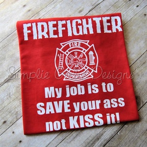 Firefighter t-shirt. Custom fire fighter t shirt. You choose colors. Adult sizes S to 5XL