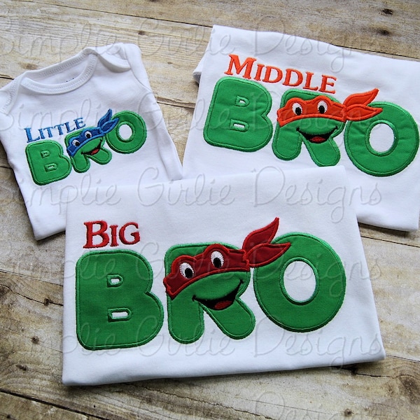 Ninja turtle Big bro, Middle Bro, Little Bro, Big Sis, Middle Sis, Little Sis shirt or bodysuit. Can customize. Sizes NB to youth L.