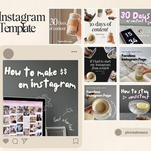 May include: A collage of nine Instagram post templates with tips on how to make money on Instagram. The templates feature images of drinks, a laptop, and text overlays. The text includes phrases like "How to make $$ on Instagram", "Faceless Instagram Page", and "How to stay consistent".