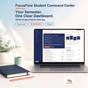 May include: A laptop displaying the FocusFlow Student Command Center web app, featuring a dashboard with task lists, workload forecasts, and course progress. The screen shows text including 'Your Semester. One Clear Dashboard.' and 'No Account'.