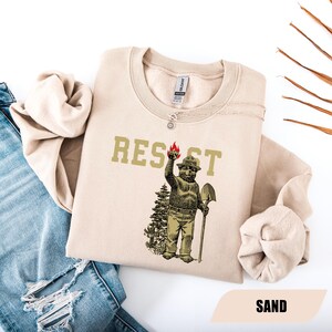 Smokey Bear Resist Sweatshirt, National Park Sweatshirt, Protect Our National Parks Hoodie, Environmental Activism Sweatshirt, Support Parks