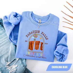 Paradise Falls Sweatshirt, Adventure is Out There Hoodie, Pixar Up Movies Sweatshirt, Up House Balloons, Carl Ellie Shirt, Travel Co Sweater