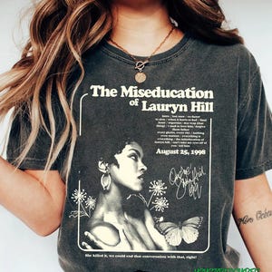 Camiseta &quot;La deseducación de Lauryn Hill&quot;, diseño retro de Lauryn Hill, merchandising de Lauryn Hill, bootleg estilo rock de Lauryn Hill, camiseta de Lauryn Hill