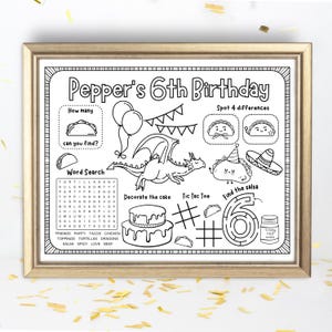 May include: A framed black and white activity sheet for a 6th birthday party. The sheet includes a word search, tic-tac-toe, a maze, and other games. The text reads "Pepper's 6th Birthday".