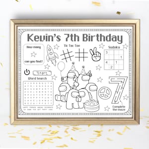 May include: A black and white printable coloring page featuring a birthday party theme with the words "Kevin's 7th Birthday". The page includes a word search, tic-tac-toe, sudoku, and a maze. The design features characters from the popular video game Among Us.