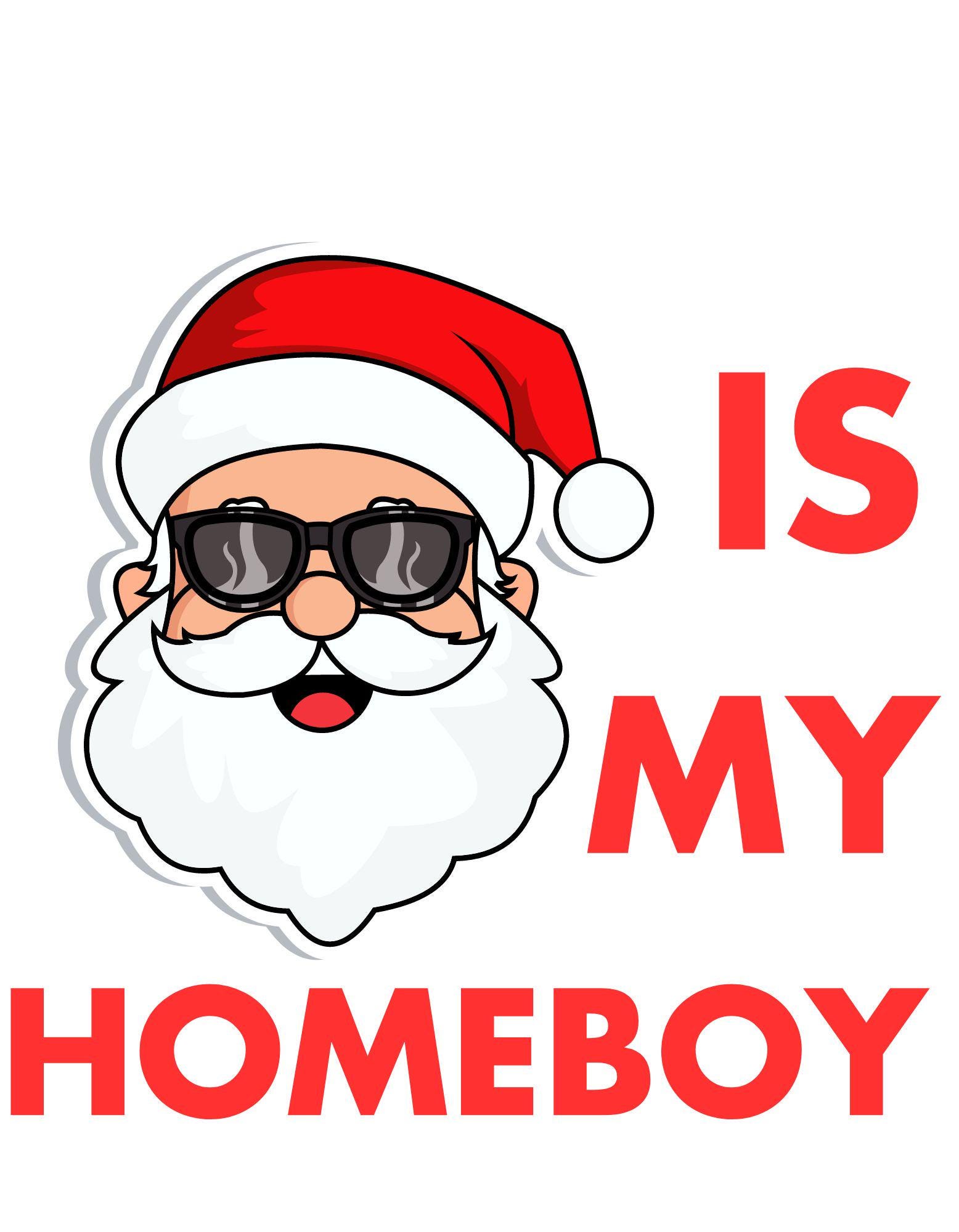 Santa is My Homeboy Editable Canva File - Etsy