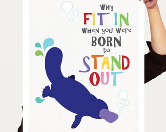 platypus print australian animals nursery art - why fit in born to stand out, aussie kids room decor, girl boy, artwork inspirational quote