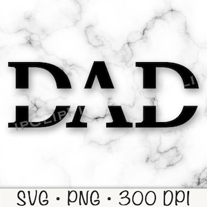 Puede incluir: Gráfico negro "DAD" sobre un fondo de mármol blanco. La palabra "DAD" está en negrita, fuente sans-serif. Debajo de la palabra "DAD" están las palabras "SVG • PNG • 300 DPI" en una fuente más pequeña.