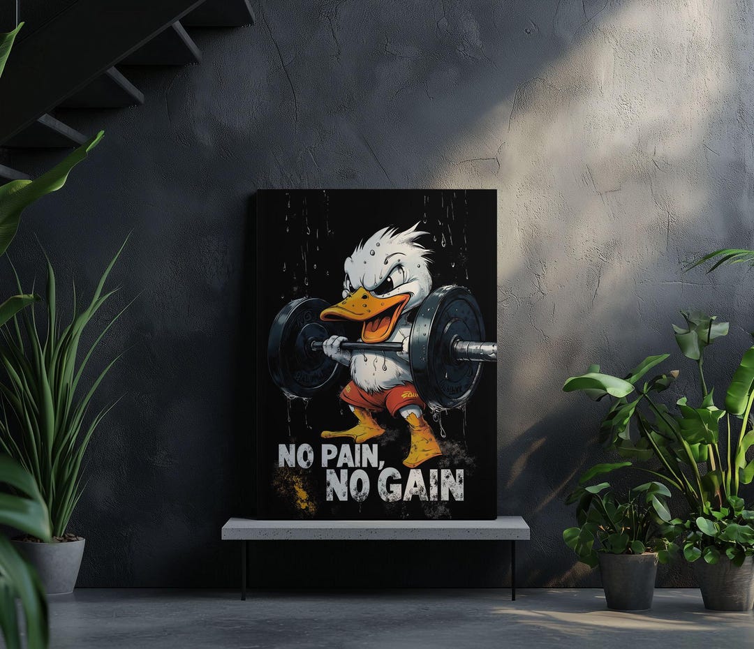 Funny Gym Duck Poster – No Pain No Gain Wall Art – Cartoon Workout ...