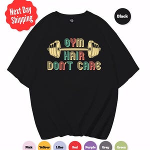 Gym Hair Dont Care Shirt, Pump Cover, Oversized Gym Shirt, Humorous Gym Shirt, Gym Rat Tee, Bodybuilding Shirt, Lifting Tee, Muscle Tee