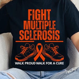 Fight Multiple Sclerosis MS Awareness Warrior Ribbon png,MS Awareness Team png,MS Warrior png design,We Wear Orange Shirt,Orange Ribbon png