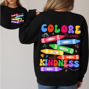 Color the world with kindness crayons png,colorful crayons png,back to school png,first day of school png,sublimation design
