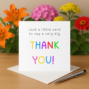 Thank you card just a little card to say a big thank you card thank you friend teacher neighbour relative colleague card to say thank you