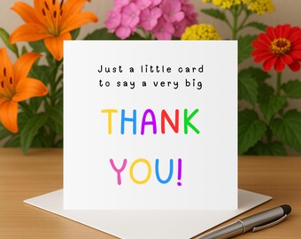 Thank you card just a little card to say a big thank you card thank you friend teacher neighbour relative colleague card to say thank you