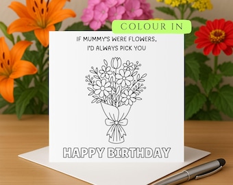 mummie verjaardagskaart Als mummies bloemen waren, zou ik altijd voor jou kiezen gelukkige verjaardag mummiekaart verjaardagskaart voor mummie gepersonaliseerde kaart voor moeder