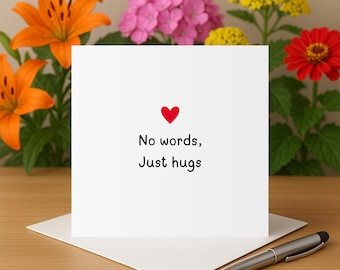 sympathy card sending hugs thinking of you card sorry for your loss no words just hugs card bereavement card minimalistic card