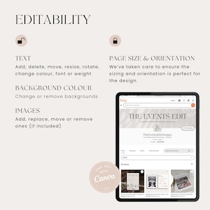May include: A digital tablet displaying an Etsy shop, "THE EVENTS EDIT," with a light beige background. Text on the left side reads "EDITABILITY" with options for text, background color, and images. A pink circle says "EASY EDIT WITH Canva."