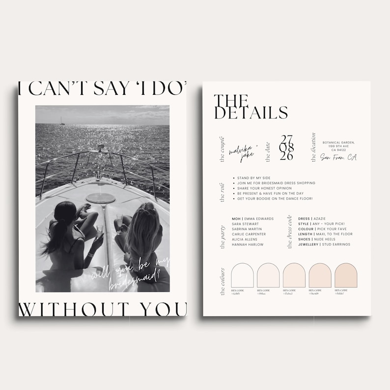May include: Black and white wedding invitation set. The left side features a photo of two people on a boat with the text "I can't say 'I do' without you. Will you be my bridesmaid?" The right side lists wedding details.