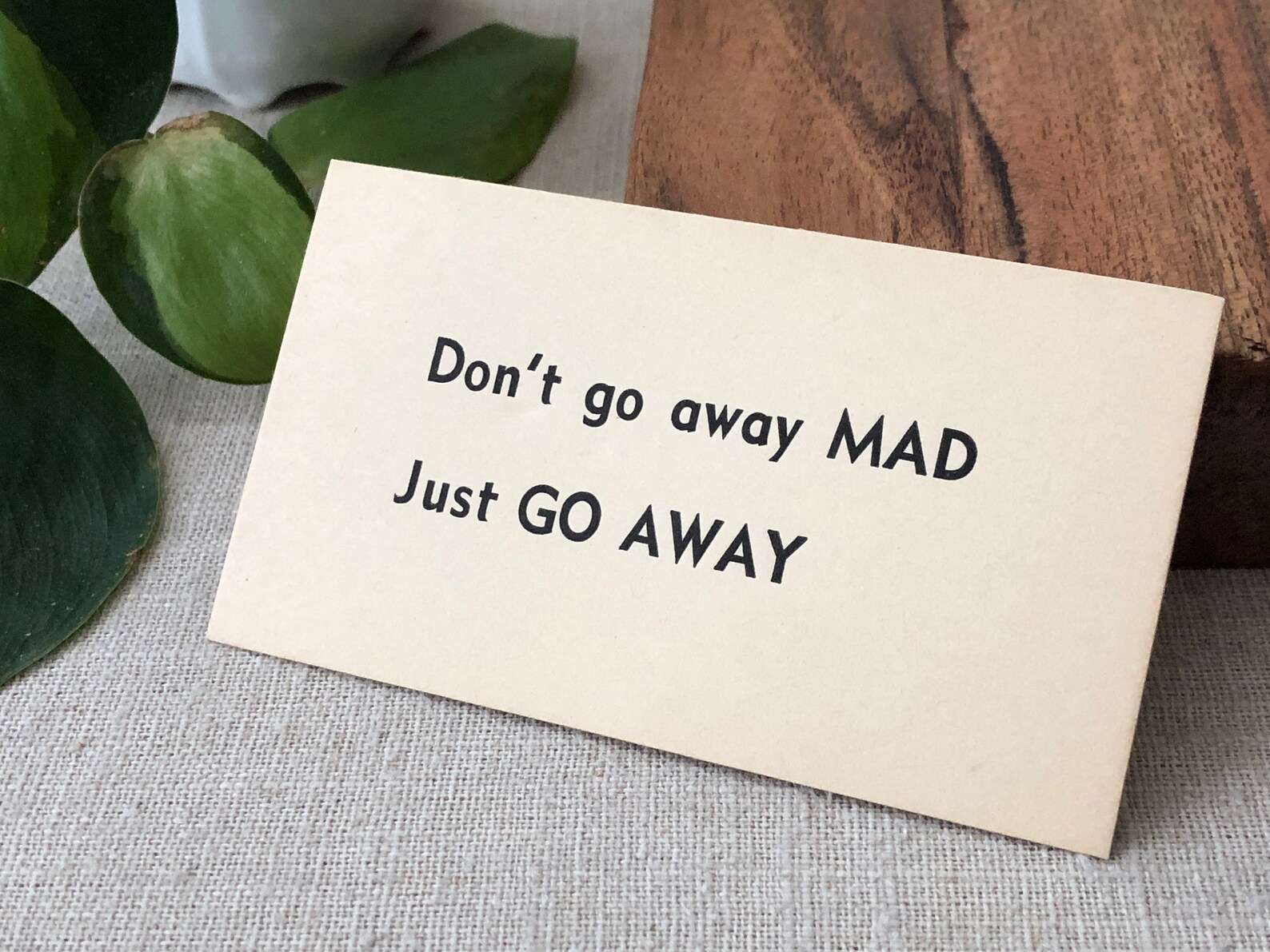 Don't Go Away Mad Just Go Away Sign Small Funny Print Joke Etsy