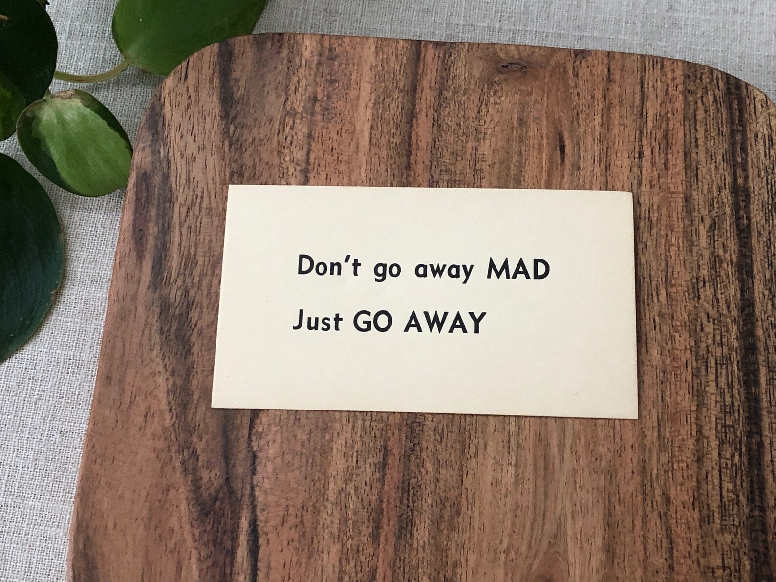 Don't Go Away Mad Just Go Away Sign Small Funny Print Joke Etsy