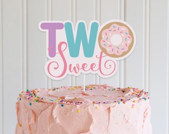 INSTANT Download Two Sweet birthday cake topper, Donut birthday, Centerpiece, approx. 4.8(height) x 7.5(width) inches