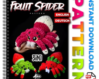 May include: A spiral-bound book with the title "Fruit Spider Pattern" features a large, crocheted spider with red and white accents. Below are two smaller crocheted spiders, one green and one red, resembling fruit. The words "English" and "Deutsch" are also visible.