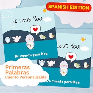 Cuento Digital Personalizable. Estimula primeras palabras. Agrega el nombre de tu bebé y una dedicatoria.