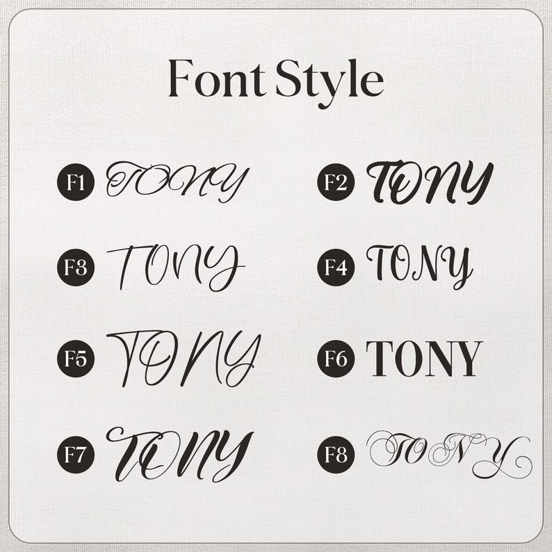 Op de afbeelding: Op een witte achtergrond staat de tekst "Font Style" in een decoratief lettertype. Hieronder worden acht verschillende lettertypen van de naam "TONY" getoond, elk gemarkeerd met een nummer in een zwarte cirkel. De lettertypen vari&euml;ren van cursief tot vet.