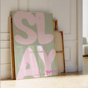 Affiche Slay Queen, inspiration typographie, impression rose clair pastel, étoile vert sauge, art mural, dopamine tendance, décoration, cadeaux pour elle