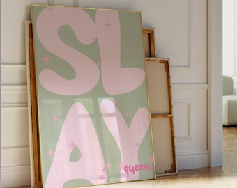 Slay Queen Poster Typography Inspirational Poster Pastel Light Pink Print Star Sage Green Wall Art Trendy Dopamine Decor Gifts For Her