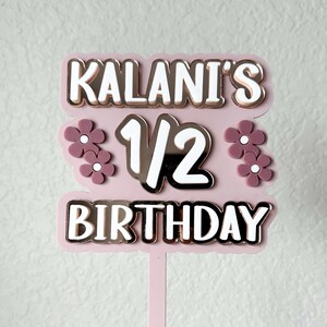Custom Cake Topper, Happy Birthday, Acrylic Cake Topper, Birthday party, Cake decoration, Floral Cake Topper, Cake smash, Custom birthday